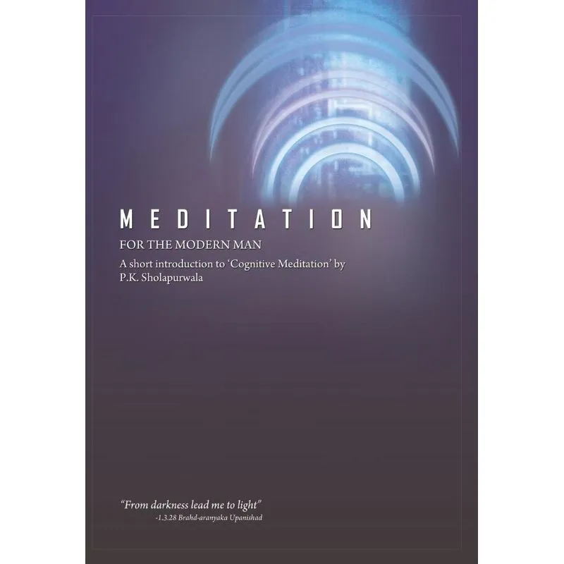 Meditation for the Modern Man