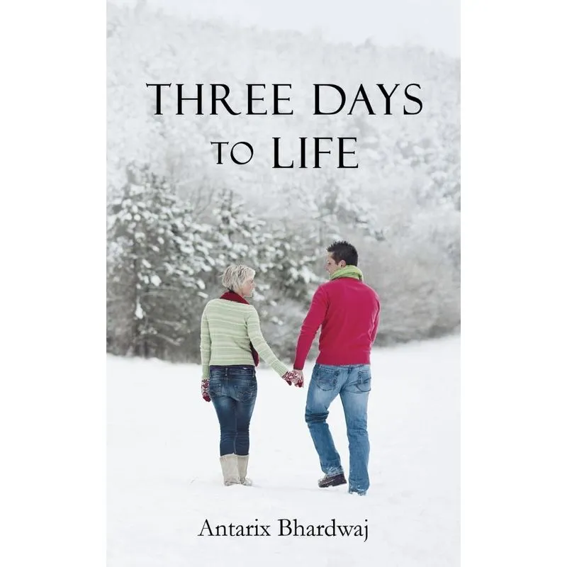 THREE DAYS TO LIFE