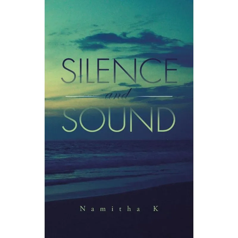 Silence and Sound