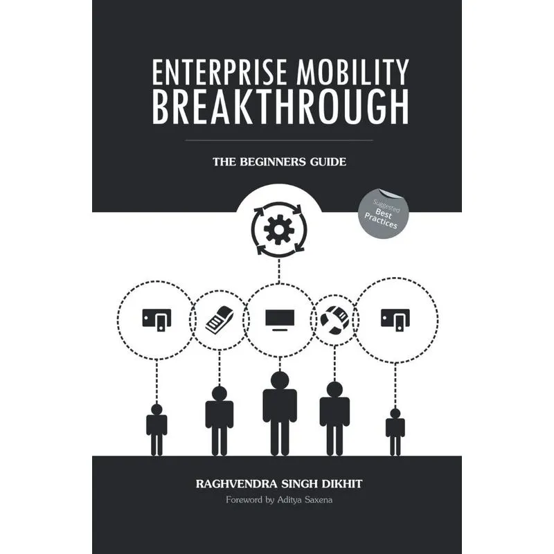 Enterprise Mobility Breakthrough