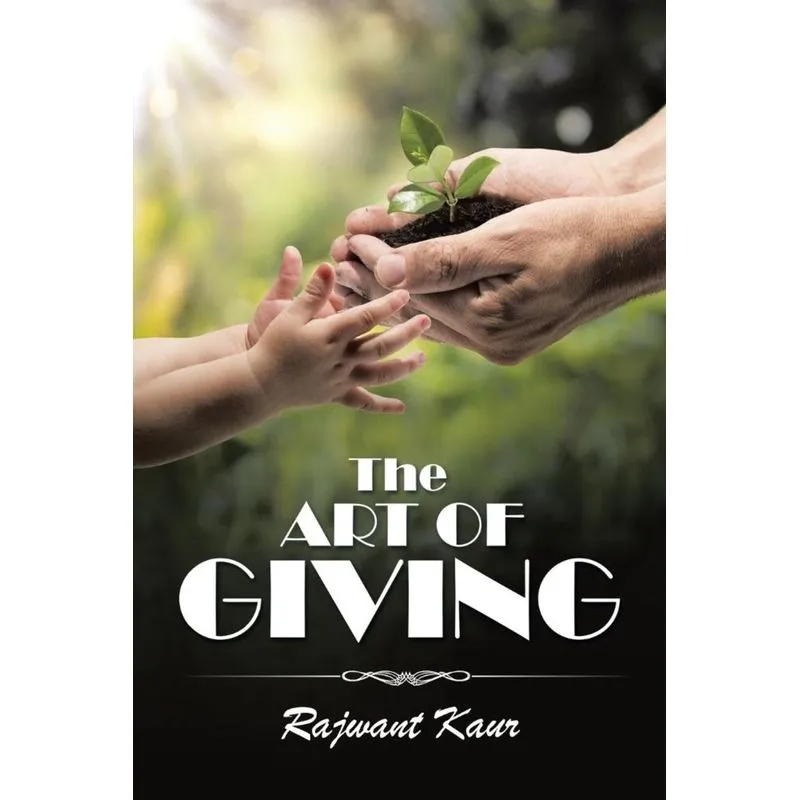 The Art of Giving