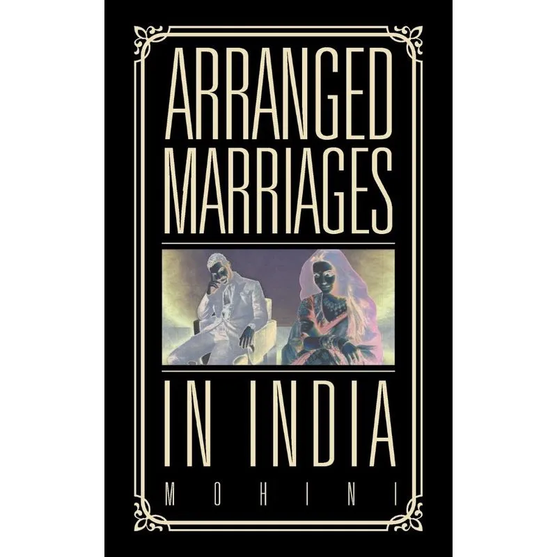 Arranged Marriages