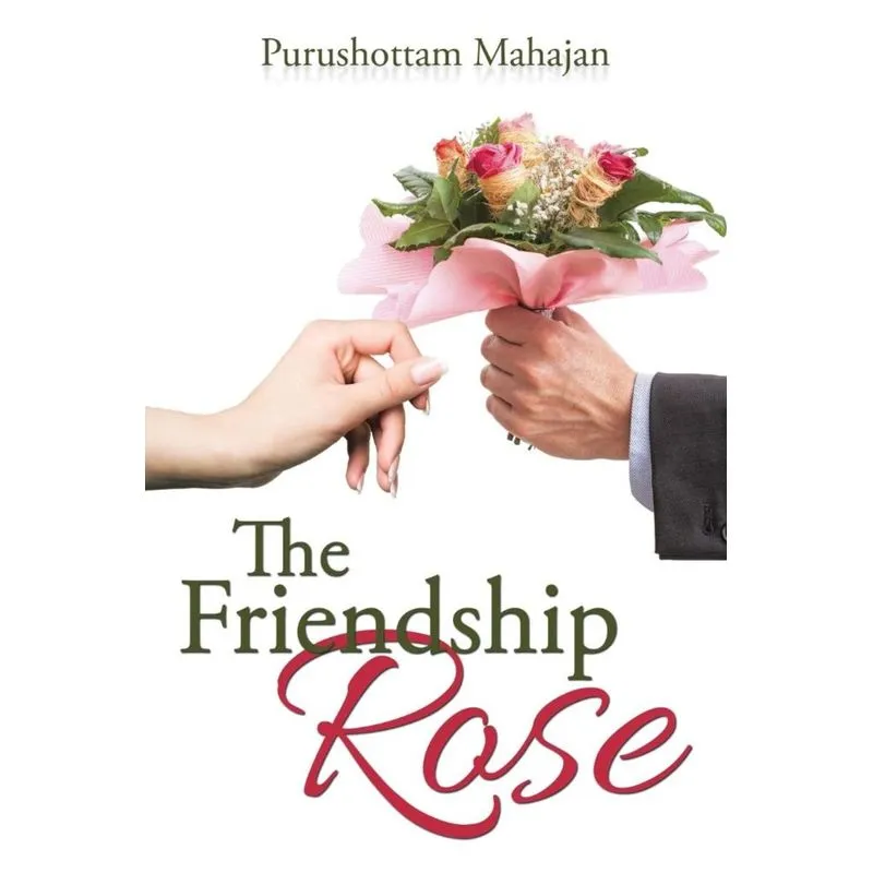 The Friendship Rose