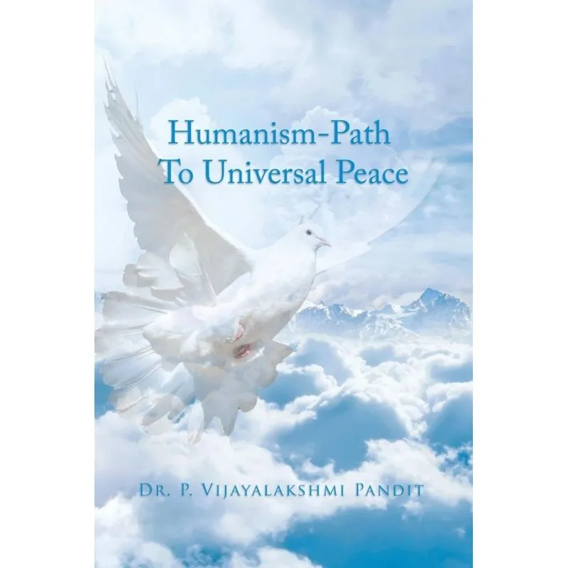 Humanism - Path To Universal Peace