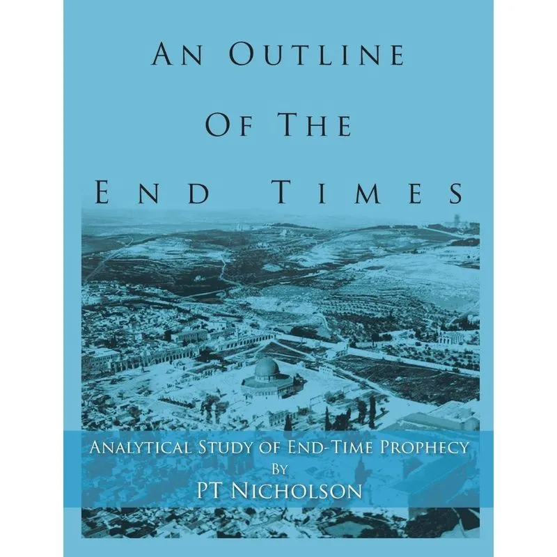 An Outline of the End Times