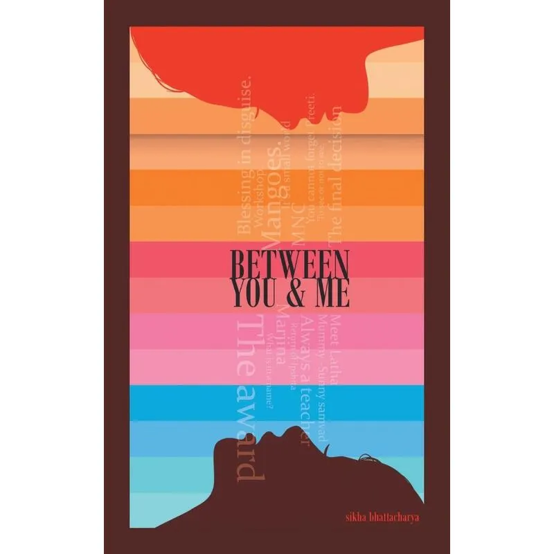 Between You & Me