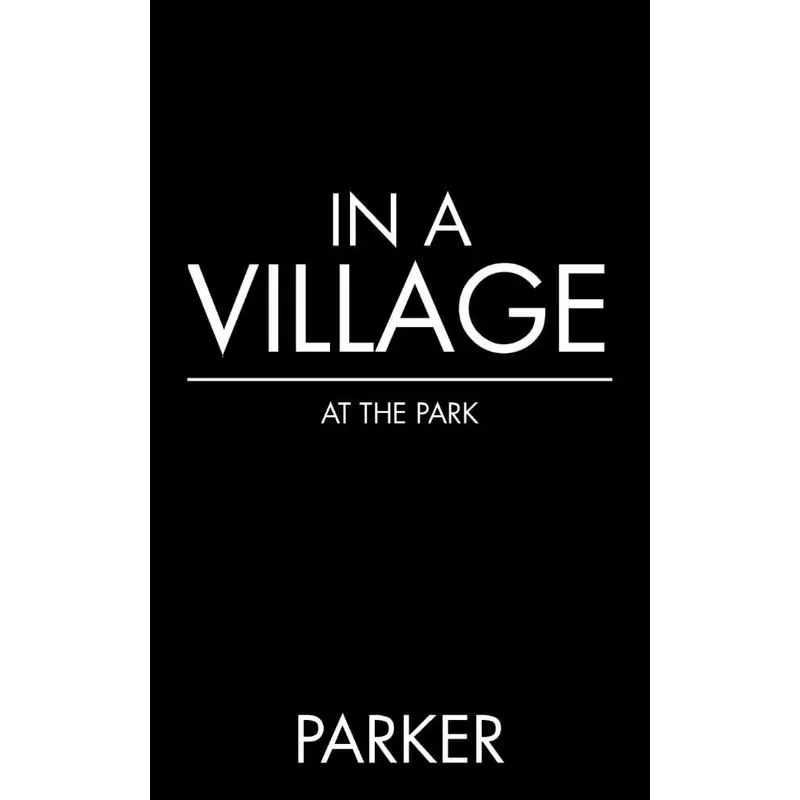 IN A VILLAGE