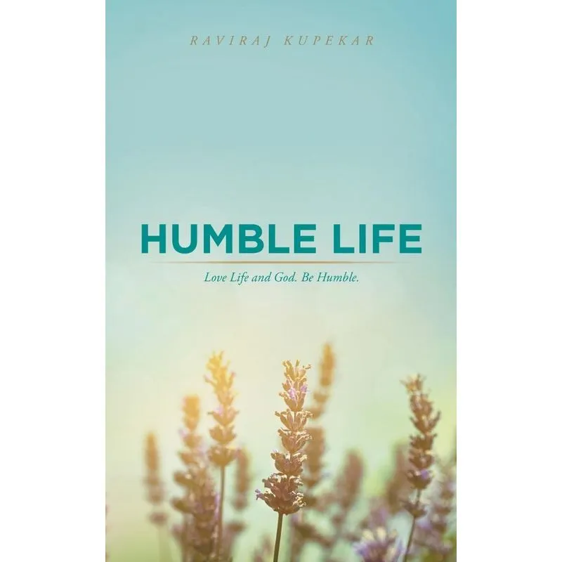 Humble Life
