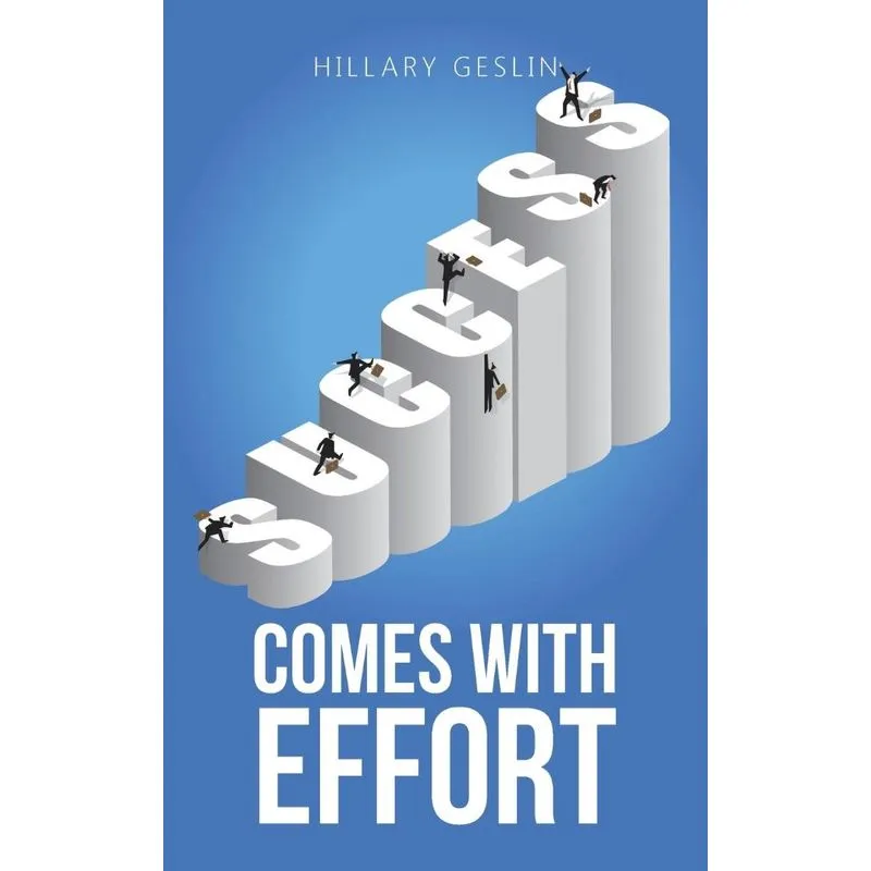 Success Comes with Effort