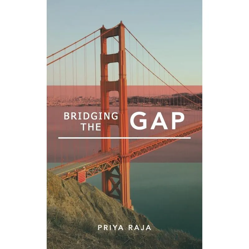 Bridging the Gap