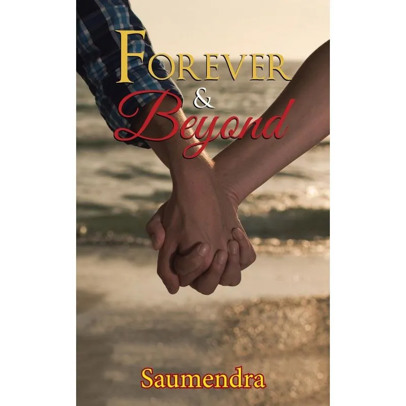 Forever & Beyond