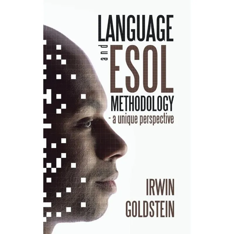 Language and ESOL Methodology- A Unique Perspective