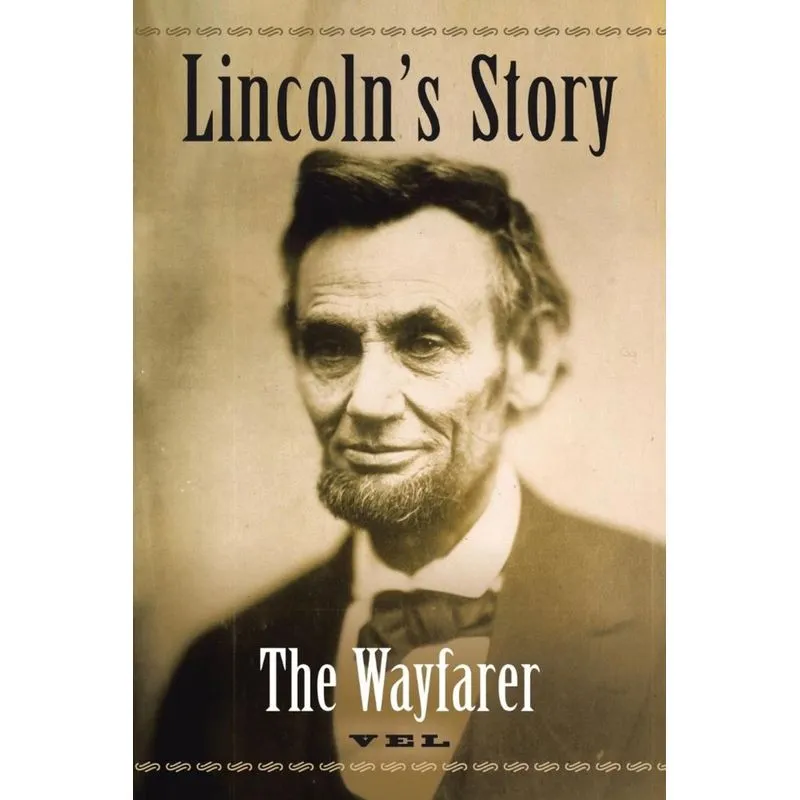 Lincolns Story