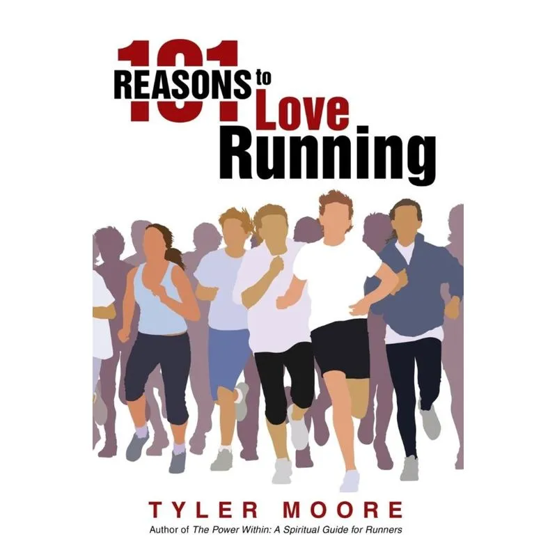 101 Reasons to Love Running
