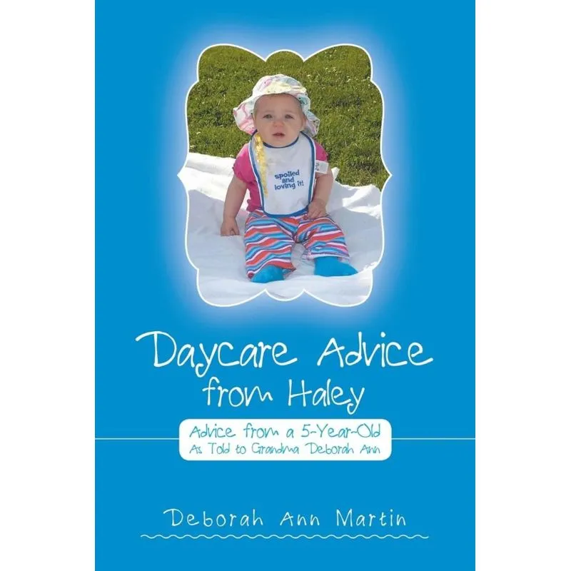 Daycare Advice from Haley