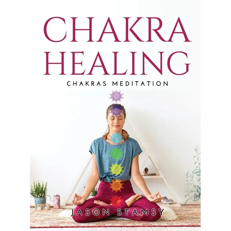 CHAKRAS HEALING