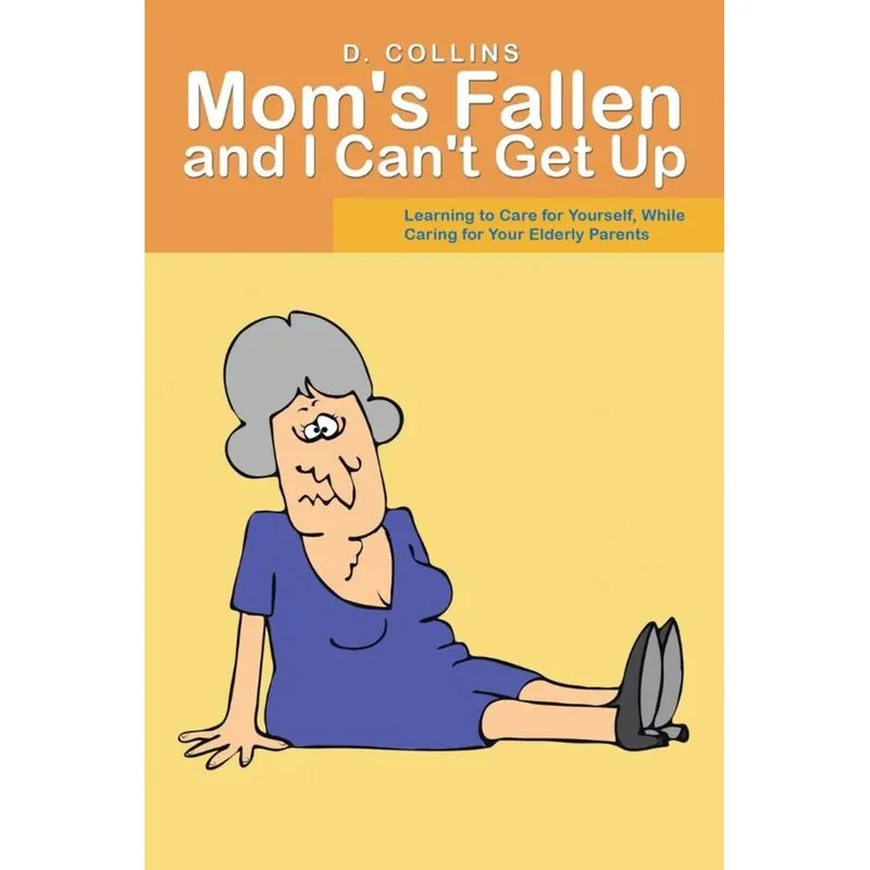 Moms Fallen and I Cant Get Up
