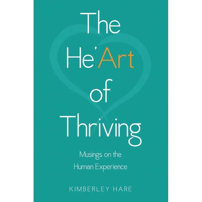 The HeArt of Thriving