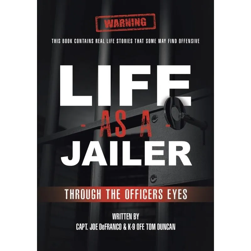 Life As a Jailer