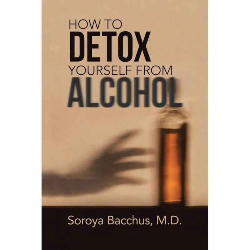 How to Detox Yourself from Alcohol