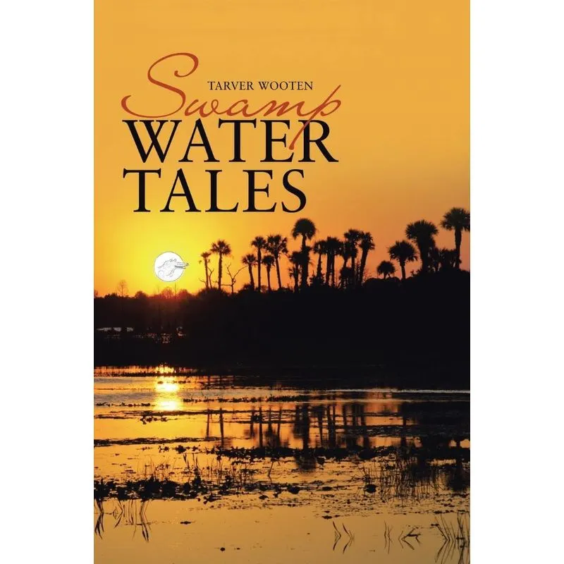 Swamp Water Tales