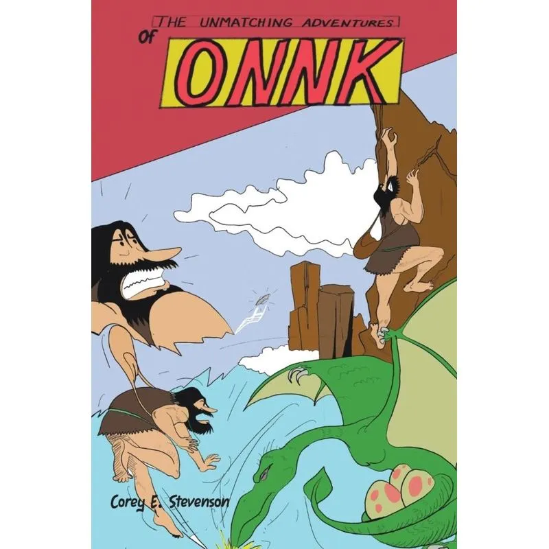 THE UNMATCHING ADVENTURES OF ONNK