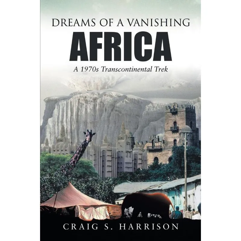 Dreams of a Vanishing Africa