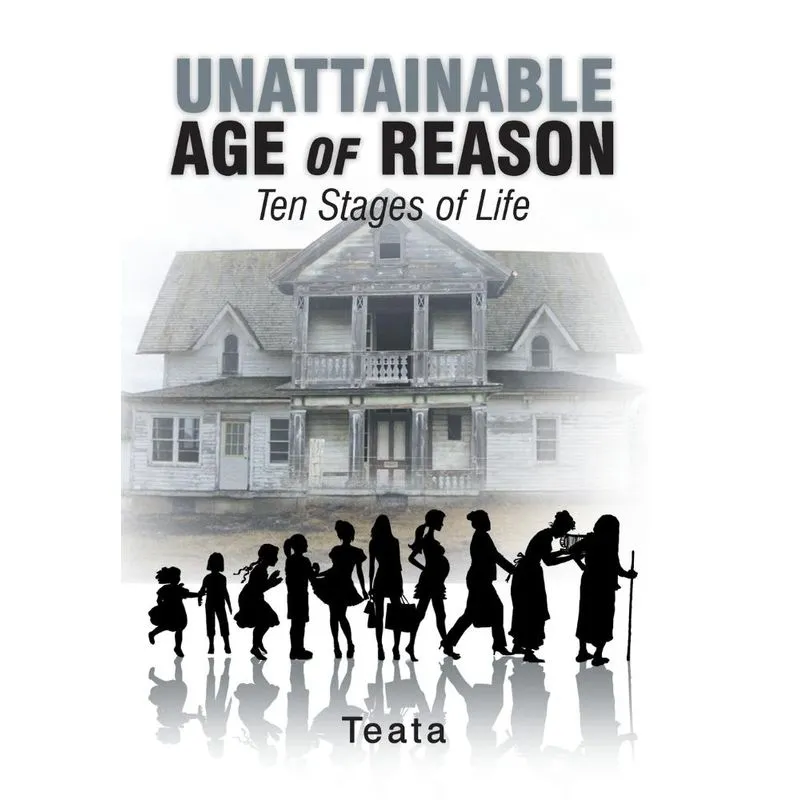Unattainable Age of Reason