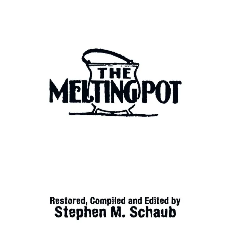 The Melting Pot