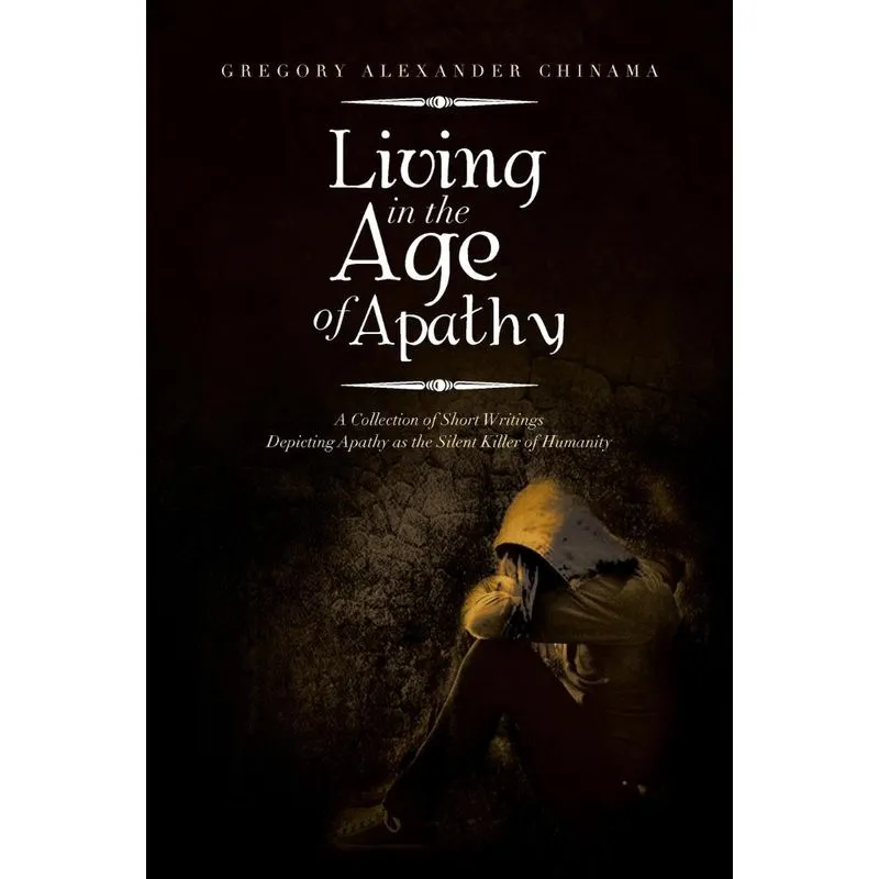 Living in the Age of Apathy