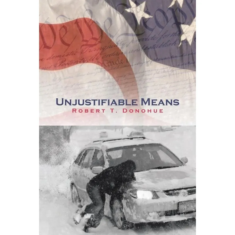 Unjustifiable Means