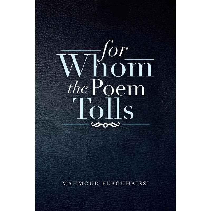 For Whom the Poem Tolls