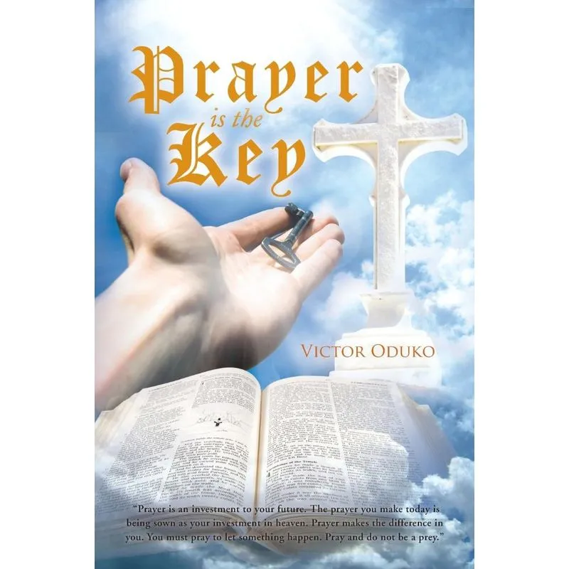 Prayer Is the Key