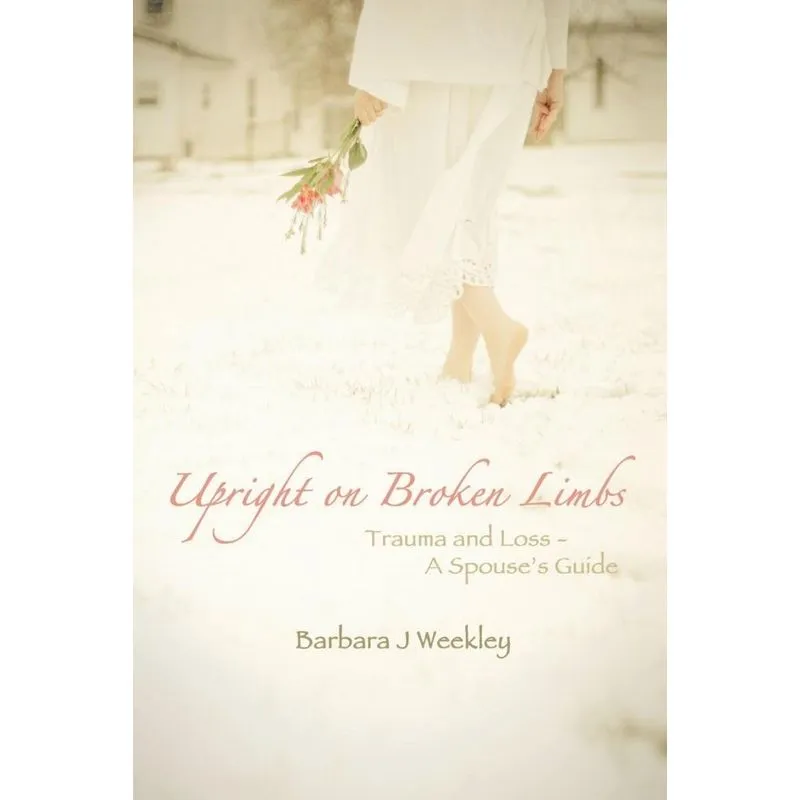 Upright on Broken Limbs