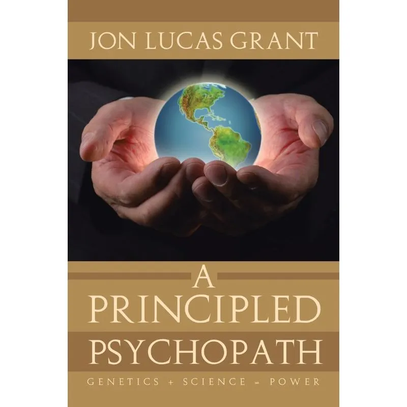 A Principled Psychopath