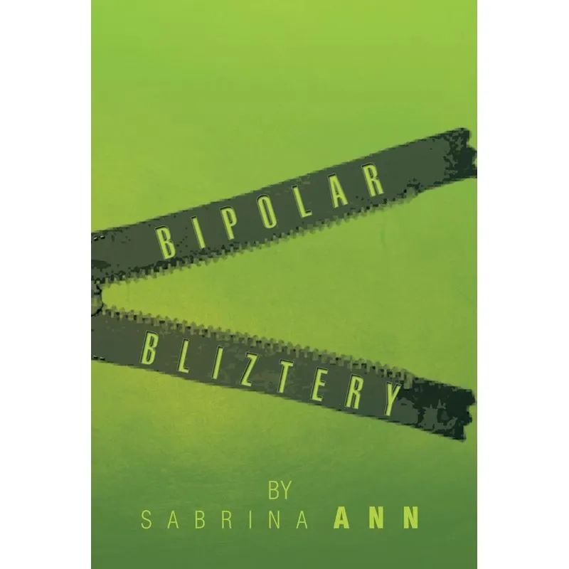 Bipolar Bliztery