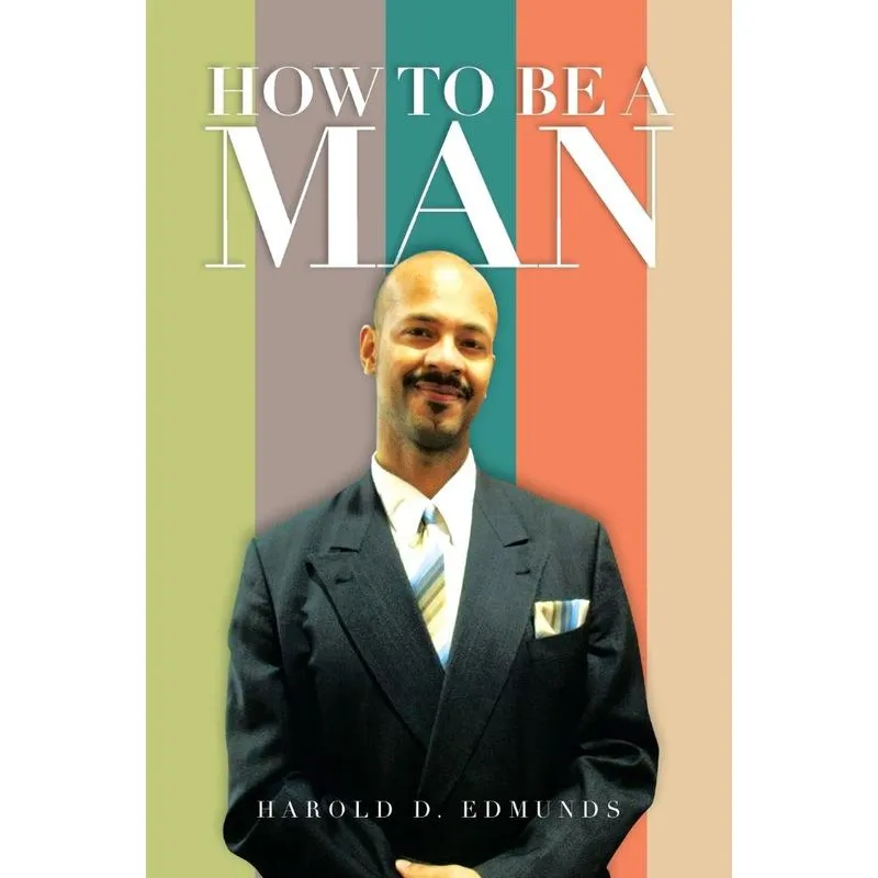 How To Be A Man