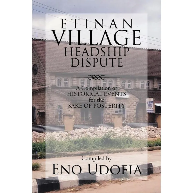 Etinan Village Headship Dispute