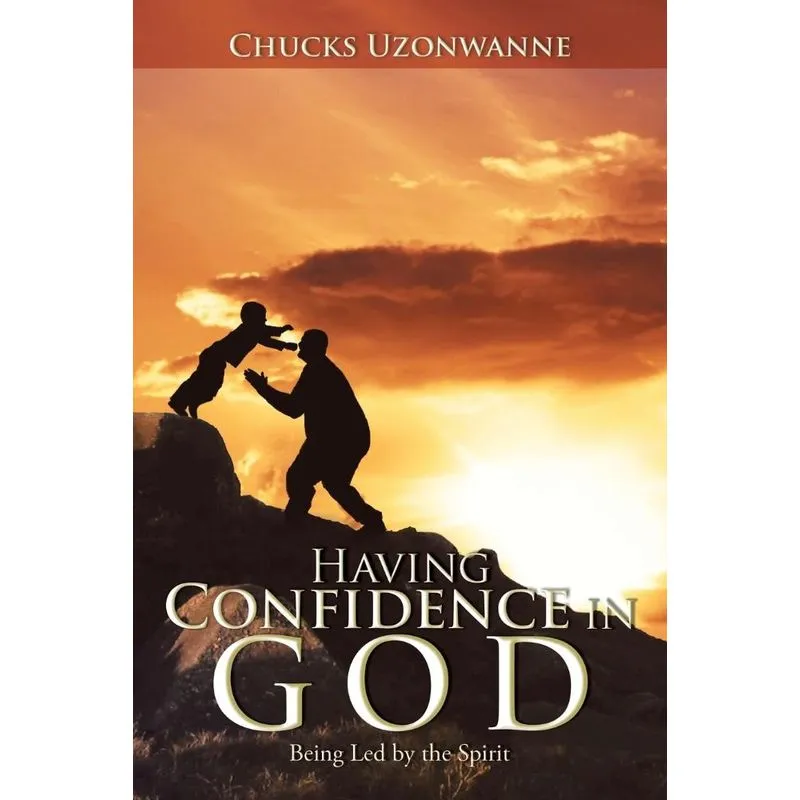 Having Confidence in God