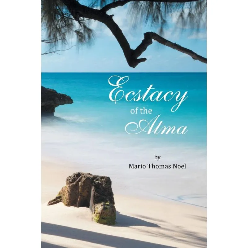 Ecstacy of the Atma