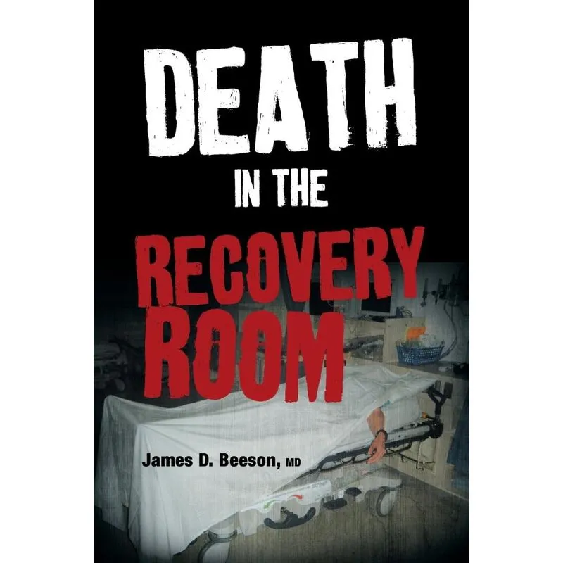 Death in the Recovery Room