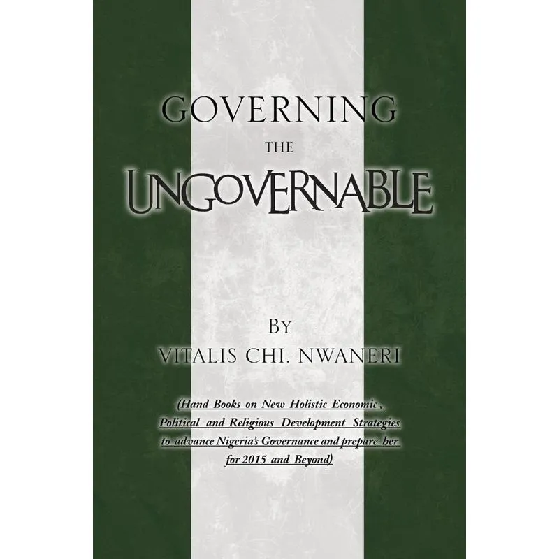 Governing the Ungovernable