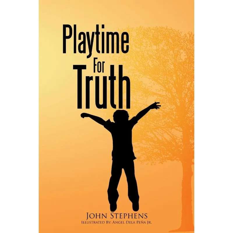 Playtime for Truth