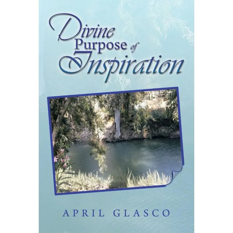 Divine Purpose of Inspiration