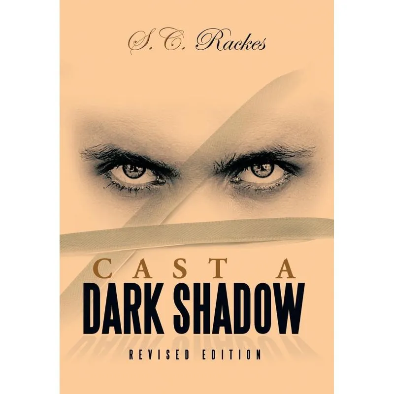 Cast a Dark Shadow