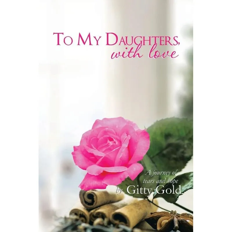 To My Daughters, with Love
