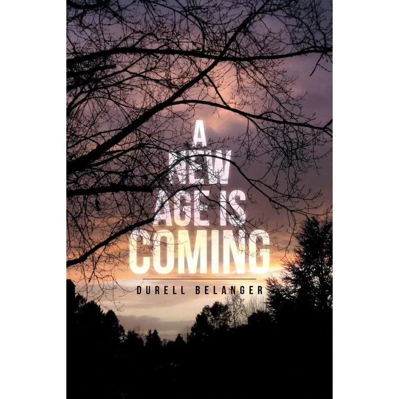 A New Age Is Coming