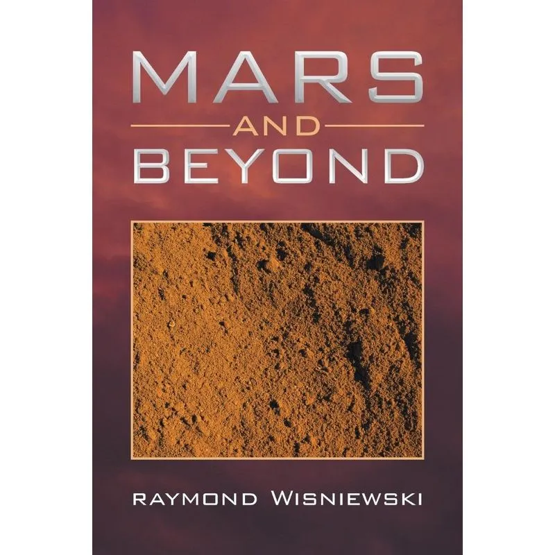 Mars and Beyond