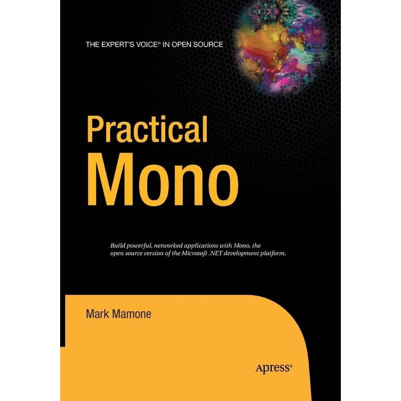 Practical Mono
