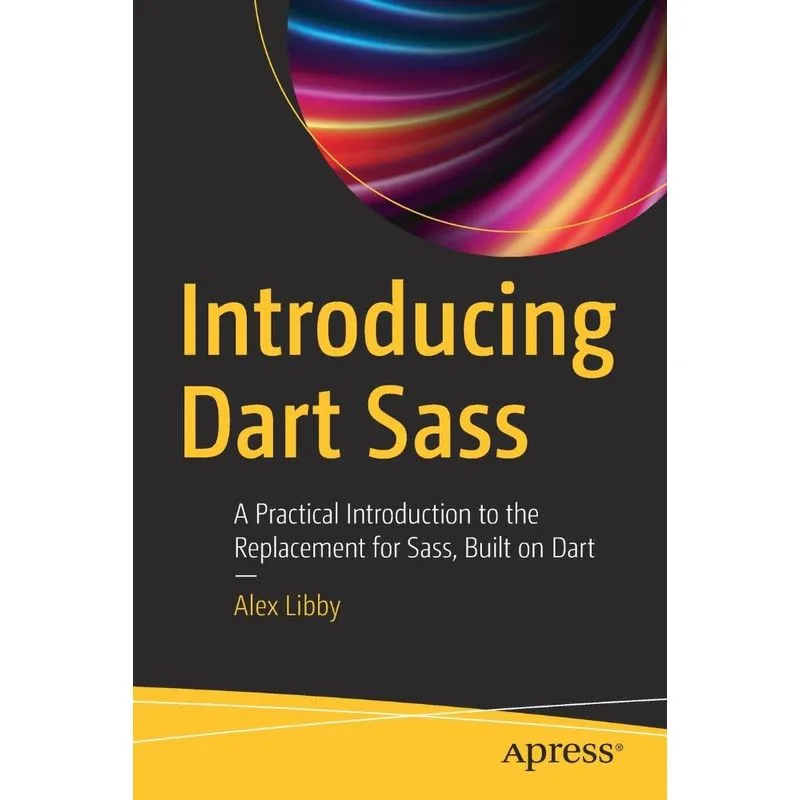 Introducing Dart Sass